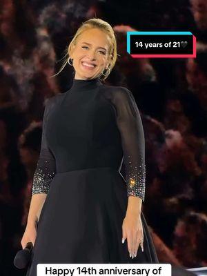 Happy 14th anniversary of the best selling album of the 21st century! ♥️ #14yearsof21 #adele #adelelaurieblueadkins #adelequeen #explore #adelesongs #viral #fyp #adele2025 #30era #residency #adeleadkins #AdeleLive #Live #performing #concert #singing #adele2025 #adele30album #adele25 #adele21 #adele30 #adele19 #daydreamer #21era #21album #throwbackadele #adele21 