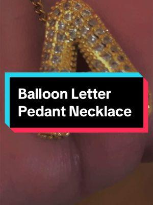 Balloon Letter Pedant Necklace Stainless Steel i love it #jewelry#stainlesssteel #necklaces#balloonletter#letternecklace #letternecklaces #loveit#betteryou#musttry #musthave #ttshop #tiktokfypシ #tiktokmademebuyit #tiktoksale 