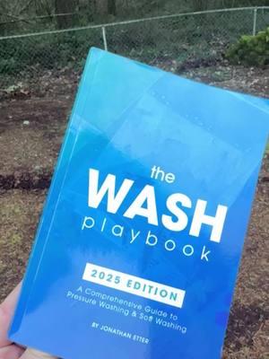 Get your copy of The Wash Playbook on Amazon today. #pressurewashing #softwashing #business #startup