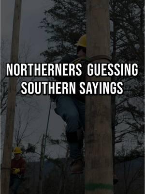 Can some of our northern students guess the meaning behind these southern sayings? #southernsayings #northerners #sltc #tradeschool #linework 