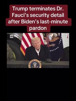 Trump terminates Dr. Fauci's security detail after Biden's last-minute pardon #fauci #faucifraud #winning #trump 