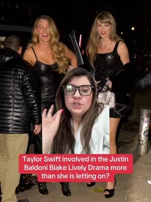 Taylor swift involved more than she is letting on?  #greenscreen #greenscreenvideo #blakelively #justinbaldoni #itendswithus #tiktoktea #celebritygossip #popculturenews #popculture #thedrama #gossipgirl #tmz    #fivefeetapart #travisflores #candanceowens #taylorswift 