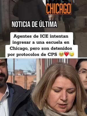 #Agentes de ICE intentan ingresar a una escuela en Chicago, pero son detenidos por protocolos de CPS