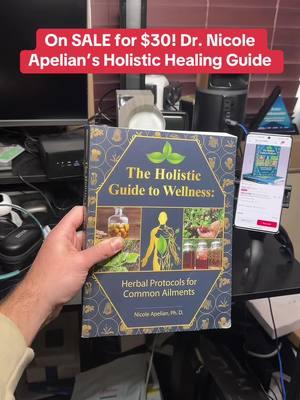 Limited-time sale—only $30! 🌱 Unlock 45 herbal protocols to heal the root cause of common ailments. Take charge of your health with Dr. Nicole Apelian’s holistic approach. 💚 #HerbalHealing #HolisticHealth #WellnessGuide #NaturalRemedies #HealthyLiving #HerbalMedicine #SelfCare #AlternativeHealth #HealthJourney #NicoleApelian #tiktokshopjumpstart #tiktokshopjumpstartsale 