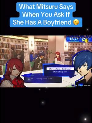 What Mitsuru Says When You Asks if She Has A Boyfriend 🤭 #persona #persona3 #p3 #p3r #persona3reload #makoto #makotoyuki #mitsuru #mitsurukirijo 