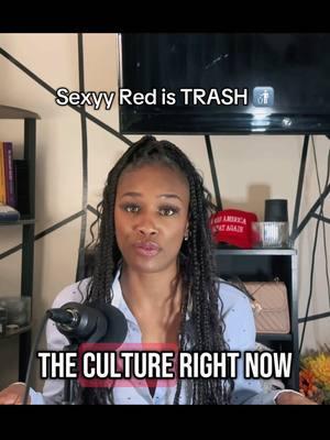 Times up on Trash Culture 🚮 #RaiseTheStandard #SexyyRed #EmpowerWomen #ClassAndDignity #SelfRespect #CulturalShift #PositiveChange #FYP #TrendingNow #TikTokViral #LearnOnTikTok #UpliftExcellence #WomenOfValue