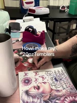 How I make my Sublimation Tumblers!!#foryoupage #crafttiktok #4upage #tumbler #tumblersoftiktok #lovewhatyoudo #sublimation 