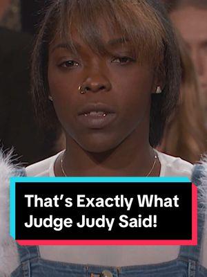 That's exactly what Judge Judy said! #judgejudy #tvshow #tv #legaltok #lawsuit 