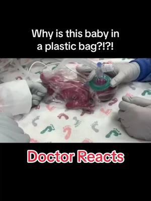 Why is this baby in a plastic bag?!? #preemie #premiestrong #doctor #baby 