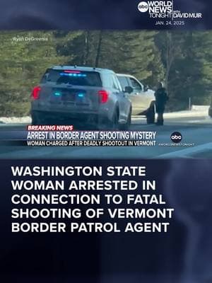 A #Washington state woman is facing charges in the first killing of a #BorderPatrol agent in more than 10 years. Authorities say they had the woman and a second suspect under surveillance before the deadly shooting in #Vermont. Pierre Thomas reports. #WorldNewsTonight #News