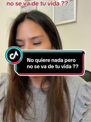 No quiere nada pero  no se va de tu vida ?? #narcisist #relacionesnarcisista #parejanarcisista #relacionestoxicas👊😆 #lizannaplata #lizannaplata #relacionestoxicas #narcisistas #narcisistasocultos #narcisistapatologico 