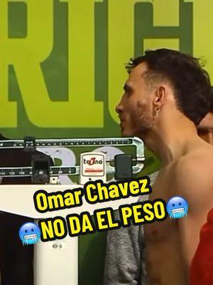 Omar No Dio El Peso‼️ #omarchavez #misaelrodriguez #chinorodriguez #zanferboxing #boxeomexicano #juliocesarchavez #mexico #fyp #viralvideo #novela #trending #pelea #fight #