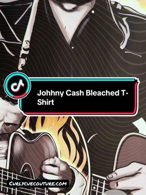 #CapCut if you would not mind please check out my small business I would truly appreciate it. 🖤 would love some orders. Bleached T-Shirts. #bleachedshirts #bleachedtees #bleachedshirt #johnnycashtrend 