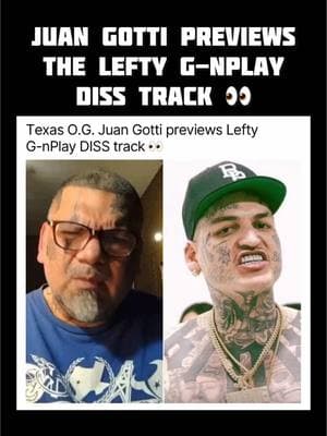 Texas O.G. Juan Gotti previews Lefty  G-nPlay DISS track 👀 #leftygunplay #juangotti #mexicantiktok #longervideos #fyp 