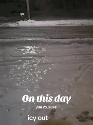 #onthisday #icyout #icyoutside #naturevibes #snow #ice #slippery #slip #weather #winter #rainy #upstateny #upstatesnow #snowingny #snowing #badweather #icestorm #cold #coldweather #winterishere #winterweather #badout #followme #capcut #rember #memory #Flashback #2024 #2024storm #storm #nyc #ny #feelings #wintervibes❄🥶 #wintervibes #snowvibes #vibes #goddess #Love #witchtok #witchesoftiktok #witch #pagen #belife #beliver #fypage #fypシ #fypシ゚viral #fyp #viralvideo #viraltiktok #tok #teamwork #followtrain #comment #share #likes #likeamonarch #like #sharethemagic #sharethis #videostar #videosnapchallenge #vid #feelingcold #heat #preview #postitaffirmations #post #famou #famouse #fa #star #makemefamous #makemeviral #makemefamouse #makemepopularcreater #makemepopular #popular #life #follow #following #followme #feelingcold #chilly #brrrr #brr #brrr #stayinside #insideweather #iceskate #lookat #usa #northen #seethisvideo #govirall #goviraltiktok #goviralgo #goviral #go #mee #meee #heyheyhey #heyyfamous🖤 #hey #heyhey #tictoker #tictokusa #usatok #tictokfollowers #getmoreviews #getmorelikes #getmorefolloweres #sharethisvideo❤️ #sharethisvideo #sharethis #mentionsomeone #mention