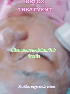 #facial #facialdetox #facialhongkong #fyppppppppppppppppppppppp #promoperawatanwajah #devibeautycare_123 #devi_beautycare_salon #perawatankecantikan #fyp #perawatankecantikanhongkong #hongkong #perawatanmencerahkanwajah 