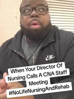 When Your #DirectorOfNursing Calls A Staff Meeting For The CNAs! #Nursing #Nurse #Fyp #NurseTok #LPN #NewNurse #CNA #LicensedPracticalNurse #alzheimer #NursesOfTikTok #Funny #Comedy #Healthcare #NursingHome #RegisteredNurse #LicensedPracticalNurse #LVN #CRNA #Medical #NurseHumor  #LongTermCare #CertifiedNurseAssistant #cnalife #cnasoftiktok #travelcna #staff