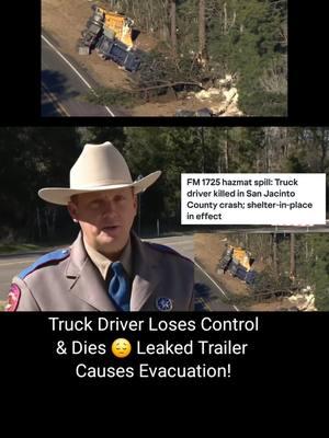 On Jan 24th. 18-wheeler driver dies after crash and chemical spill on FM-1725 in San Jacinto Co., Texas DPS says #muthatruckernews @Daily Trucking Content🚛 