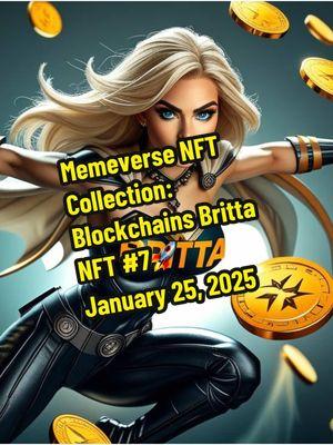 Blockchains Britta NFT #7: Resilience in the Crypto World 🌍✨ January 25, 2025 Facing the Crypto Pirates, Miss Meme Rush and Blockchains Britta NFT #7 show that unity conquers all. 💪🤝 “Strength does not come from winning. Your struggles develop your strengths." – Arnold Schwarzenegger 🌟 Our NFT presale launches on June 20, 2025. Don't miss your chance to join the Memeverse! 🚀🔗 Share your crypto challenges and triumphs! 📈💬 Feel the rush and ignite your crypto superpowers. ⚡🔥 #MemeRush #CryptoCommunity #JoinTheRevolution #MissMemeRush #CryptoLaunch #Solana #NFTGaming #NFTCollection #CryptoInvestors #Memeverse