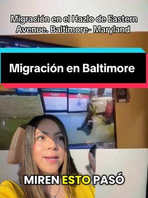 #greenscreenvideo   Migración en el Hazlo de la Eastern Ave. Baltimore MD.  #viral #redadas🚨🚨 #latinostiktok #migrantes #remesasfamiliares #inmigrantes #latinosenusa🇺🇸 #migracioneasternave #baltimore #baltimoretiktok #baltimore,maryland #migracionenbaltimore #redadasparadeportacionesmasivas #redadasparadeportacionesmasivas 