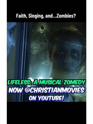 Check out Lifeless: A Musical Zomedy on YouTube! It was a great watch. #shortfilm #Christianfilm #faithbased #Zomedy 