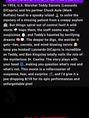 A U.S. Marshal and his partner investigate a missing patient at a mysterious asylum, uncovering shocking twists.   #leonardodicaprio #markruffalo #mystery #island #1950s #investigation #trauma #shutterisland #moviereview 