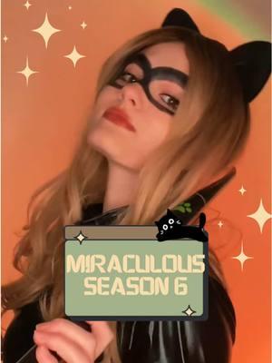 miraculous season 6 is out!🐞🐈‍⬛👀what are everyone’s thoughts so far!! i will be reacting soon! #miraculousladybug #MLB #miraculous #chatnoir #marichat #chatnoircosplay #miraculousladybugcosplay 