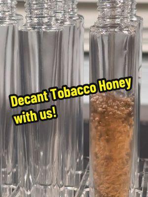 Decant Guerlain Tobacco Honey with us!  #decant #fragrance #sample #cologne #fragtok #colognetok #fragrancenevaeh #fyp #perfume