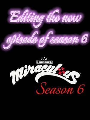 I CANT WAIT FOR MORE EPISODES OF SEASON 6|| this Is so off beat||#miraculousladybug#miraculousseason6#episode2#capcut#ladybug#viral#fypp#xbyzca#editsbyziel#miraculous 