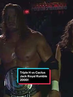 Triple H vs Cactus Jack Royal Rumble 2000! (2000) #tripleh #mickfoley #royalrumble2000 #attitudeera #wwethrowback #wweflashback 