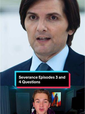 Severance Episode 3 and 4 Questions @Apple TV  #severance#lumon#appletv#appletvplus#severancetvshow#benstiller#adamscott