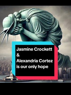 There's still Hope @Alexandria Ocasio-Cortez @jasminecrockett is Americans only hope for our people, please save us all #fyp #america #usa #usa🇺🇸  #nextpresident #creatorsearchinsights 