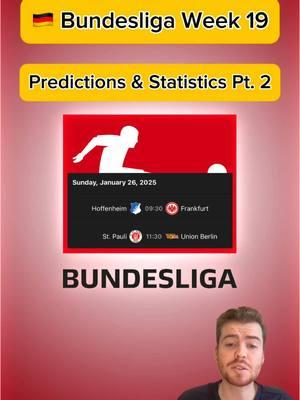 🇩🇪 BUNDESLIGA WEEK 19 PREDICTIONS & STATISTICS PART 2 | More predictions on FanBasis in my bio | Statistics were brought to you by the HOFB app, link in my bio | —————————————#footballpredictions #soccerpredictions #soccerpicks #footballpicks #footballtips #soccertips #bundesliga #bundesligapredictions #bundesligatips #bundesligapicks #footballanalysis #socceranalysis #freefootballpicks #freefootballpredictions #freesoccerpredictions #freesoccertips #hoffenheimfrankfurt #stpauli #unionberlin 