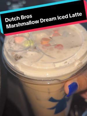 I didn’t taste marshmallow, lucky or charms! Maybe mine was made wrong😭 #dutchbros #coffee #icedlatte #marshmallowdream #drinkreview #foryou #arizona 