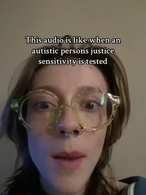 #fyp #autism #justicesensitivity 