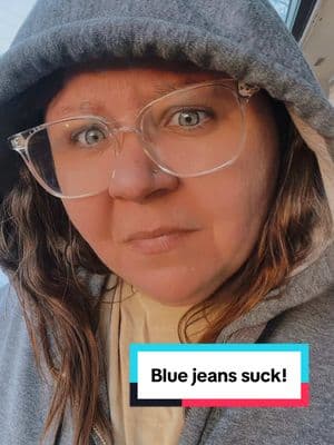 #bluejeans #goodwillshopping #ihatejeans #unfilteredmom #rantingmyfeelings_ 