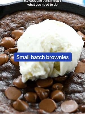 A small batch brownie recipe! This easy brownie is made in a small pan or skillet and is perfect for one or two.  Link in bio #brownies #smallbatch #dessertfor2 #easy #singleserve #smallbatchbrownies