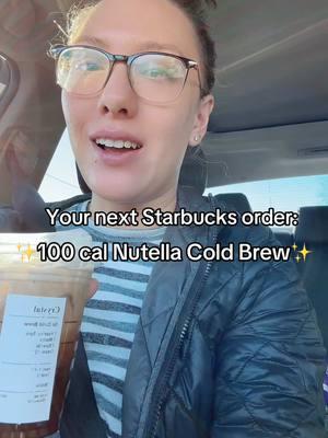 Thanks for the Starbucks rec @SmallerSam_PCOS 🫶🏼 Nutella Cold Brew Coffee from Starbucks is my new go to order! Would love to find a way to make this at home. If you try it let me know what you think!! #starbucksdrinks #starbucksrecipe #mystarbucksorder #lowcaloriestarbucks #healthymama #momlife #momvlog #momfluencer #contentcreator #momcontent #momcontentcreator #MomsofTikTok #under10k 