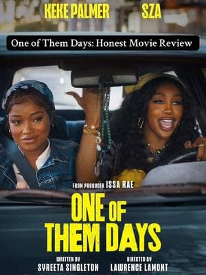 Finally MY FIRST MOVIE OF THE YEAR! #oneofthemdays #kekepalmer #sza #newmovie #blackfilms #moviereview 