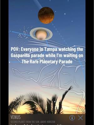 Planets 🪐> Pirates 🏴‍☠️   #tampabay #gasparilla #planetaryalignment #planetaryparade #astrology #astrologytiktok 