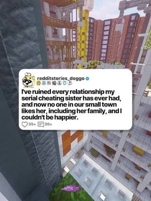 I've ruined every relationship my serial cheating sister has ever had, and now no one in our small town likes her, including her family, and I couldn't be happier. #reddit #redditdoggo #redditstories #storytime #minecraftparkour