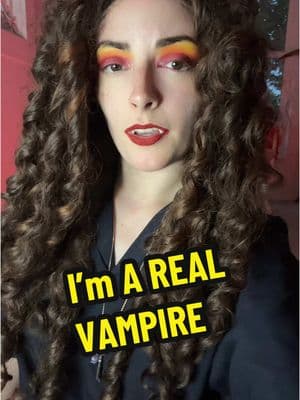 I am a real vampire. #vampiregirl #vampireromance #vampire #fangfam #witch 