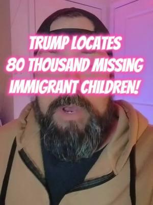 Immigrant Children Located #immigrantchildren #missingchildren #missing #news #frontpagenews #usatiktok #usa_tiktok #trendingnews #headlinenews 