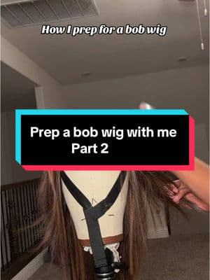 Part 2 Prep for a bob wig❗️#bobtutorial #bobwig #bobwiginstall #wigtok #fy #fypシ #hogaychy 