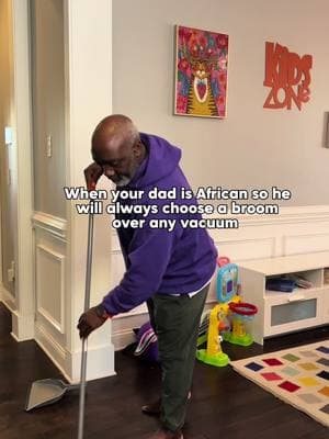 reject modernity, embrace tradition 🙂‍↕️ aka don’t question dad’s methods 🧹 • #dadsoftiktok #singledad #africantiktok #nowiamknown #fyp #relatable #cultureshock #parents 