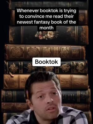 At this point.. I’m reading whatever is recommended 😂 #CapCut #meme #BookTok #booktokfyp #fantasy #fantasybooks #supernatural #supernaturalbooks #humor #booktokrecommendations #fyp #foryoupage #castieledit #booktokforyoupage 