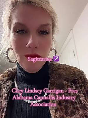 #alabama #cheygarrigan #futureisfemale🔥 #hightimesbarbie #alpolitics #alabamapotlobbyist #sagittarius 