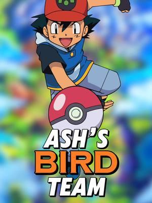 Ash Ketchum’s ALL BIRD TEAM! #pokemon #anime #anipoke #rowlet #flying #gaming #paldea #kanto #pidgeot 