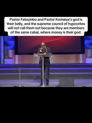 Pastor Fatoyinbo and Pastor Komaiya’s god is their belly, and the supreme council of hypocrites will not call them out because they are members of the same cabal, where money is their god. #abeldamina #religion #christianity #christianitytiktok #damina #nigeriapastor #christianitytok #damina #nigeriapastor #christianitytok #prophets #bishop #pastors #ministry #bible #prayer #coza #fatoyinbo #biodunfatoyinbo #komaiya #adeboye #oyedepo #pastorfraud 