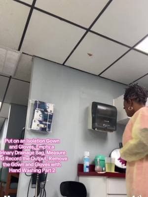 #let's #review the #cna #skills #scenario #emptying the #drainage #bag while wearing #PPE at the #allegiantinstitute a #natrainingandtestingcenter located in #901memphis #stepbystep #onestepatatime #don #doff #measuring #document #urinary #out #put #part3 